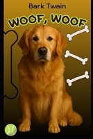 Woof, woof (Animal Talk) B0FK2HW93J Book Cover