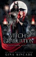 Witch's Graduation (Blackthorn Academy) 177357762X Book Cover