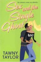 Sex and the Single Ghost 075821507X Book Cover