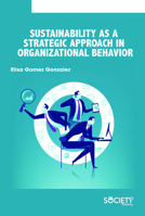 Sustainability as a Strategic Approach in Organizational Behavior 1773613405 Book Cover
