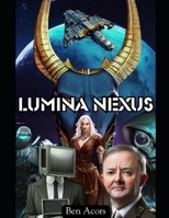 Lumina Nexus B0CSDSMWQL Book Cover