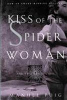 Kiss of the Spider Woman and Two Other Plays 0393311481 Book Cover