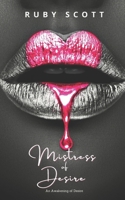 Mistress of Desire: A sapphic Novel of Lesbian Erotic Romance B0BN7MMQGG Book Cover