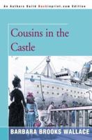 Cousins in the Castle 068980637X Book Cover