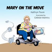 Mary on the Move 1733026649 Book Cover