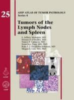 TUMORS OF THE LYMPH NODE AND SPLEEN 1933477385 Book Cover