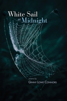 White Sail at Midnight 195628575X Book Cover