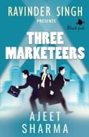 Three Marketeers 8192982238 Book Cover