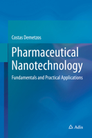 Pharmaceutical Nanotechnology: Fundamentals and Practical Applications 981100790X Book Cover