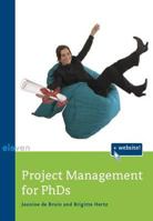 Project Management for PhDs 9059316193 Book Cover