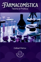 Farmacomística (Portuguese Edition) 6501114489 Book Cover