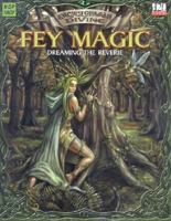 Encyclopaedia Divine: Fey Magic - Dreaming The Reverie 1903980305 Book Cover