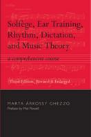 Solfege, Ear Training, Rhythm, Dictation, and Music Theory: A Comprehensive Course 0817305785 Book Cover