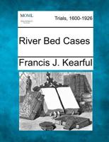 River Bed Cases 127510746X Book Cover