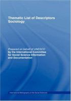 Thematic List of Descriptors - Sociology 0415017793 Book Cover