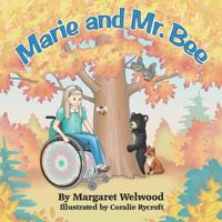 Marie and Mr. Bee 0993830277 Book Cover