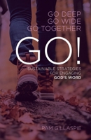 GO! Sustainable Strategies for Engaging God's Word 1960938215 Book Cover