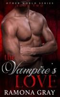 The Vampire's Love 1926483324 Book Cover