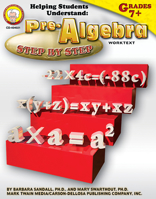 Helping Students Understand: Pre-Algebra Step By Step Grade 7+ 1580372945 Book Cover