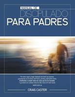 Manual de Discipulado para Padres 0976796732 Book Cover