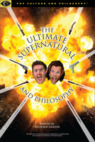 Ultimate Supernatural and Philosophy 1637700105 Book Cover