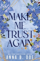 Make Me Trust Again: Special edition 9538511646 Book Cover