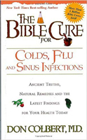 The Bible Cure for Colds, Flu and Sinus Infections (Bible Cure (Siloam))