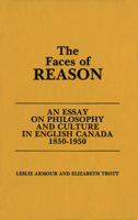 Faces of Reason 0889202559 Book Cover