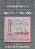 Neurobiology of Neural Networks (Computational Neuroscience)