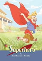 Superhero 1493511882 Book Cover