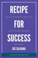 Recipe for Success: Secrets to Running a Profitable and Sustainable Business B0CKMJ9FHD Book Cover