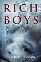 Rich Boys 0692597662 Book Cover