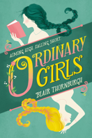 Ordinary Girls 0062447823 Book Cover