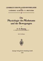 Die Physiologie des Wachstums und der Bewegungen 3662274450 Book Cover