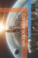 Conspiraciones (Hu-manos) (Spanish Edition) B0F4KFZDYX Book Cover