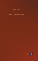 The Critical Game 1541051068 Book Cover