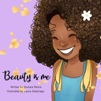 Beauty is me B08ZBFFBL5 Book Cover
