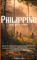 Philippine Tales Myths Stories 9356678723 Book Cover