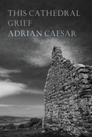 This Cathedral Grief 0648936716 Book Cover