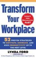 Transform Your Workplace 0071456198 Book Cover