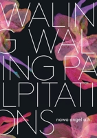 waling waling palpitations 1958600105 Book Cover