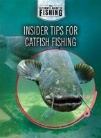 Insider Tips for Catfish Fishing 1725347210 Book Cover