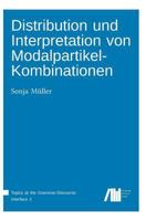 Distribution Und Interpretation Von Modalpartikel-Kombinationen 3961100888 Book Cover