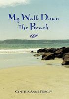 My Walk Down the Beach 1456856405 Book Cover