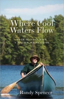 Where Cool Waters Flow 1934031283 Book Cover