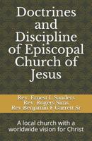 Doctrines and Discipline of Episcopal Church of Jesus 1077130791 Book Cover