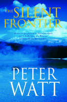 The Silent Frontier 0330422928 Book Cover