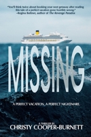 Missing: A Perfect Vacation. A Perfect Nightmare. 1685135196 Book Cover