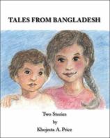 Tales from Bangladesh 1412082439 Book Cover