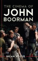 The Cinema of John Boorman 0810883953 Book Cover